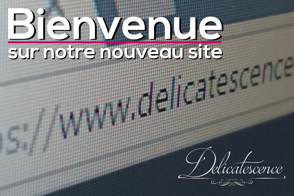 Bienvenue sur notre nouveau site