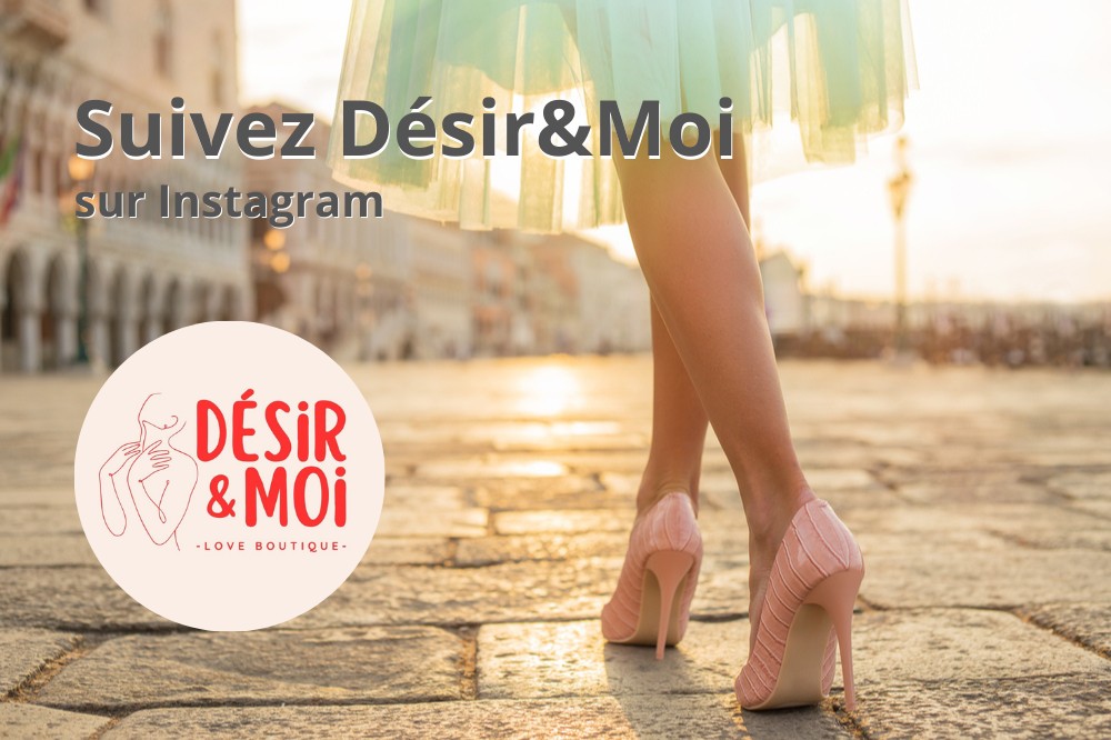 Suivez D&eacute;sir & Moi